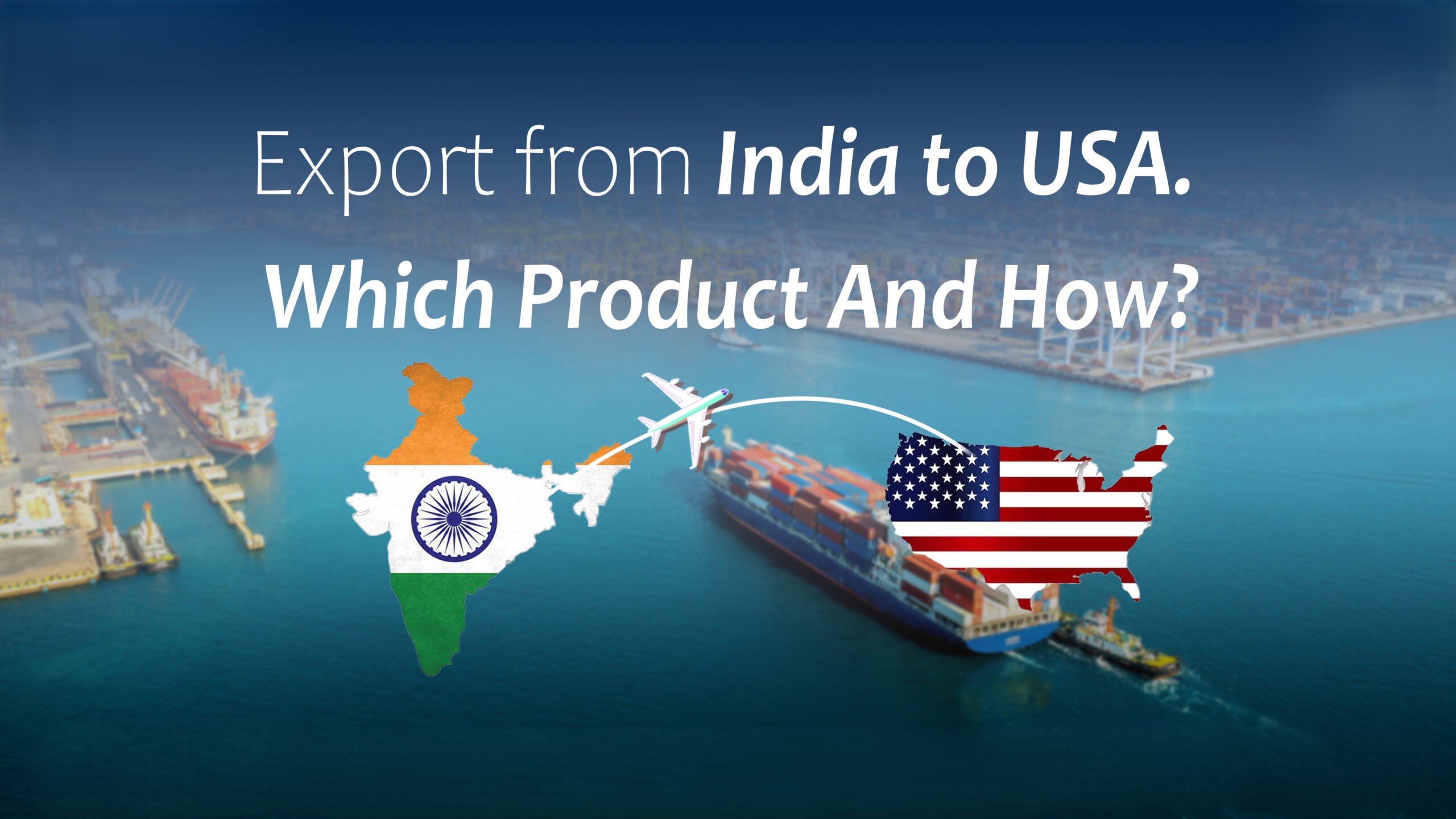 export india to usa